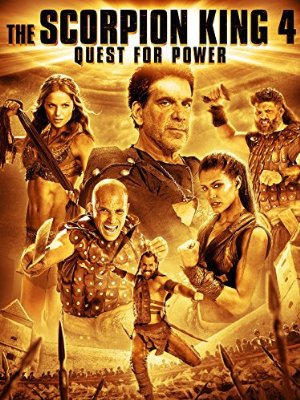 The Scorpion King 4: Quest for Power poster